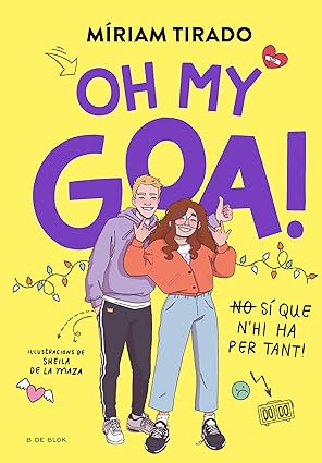 Em dic Goa 3: Oh my Goa! La novel·la juvenil en català ideal